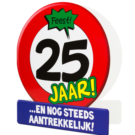 Verjaardagskaart 25 Jaar Verkeersbord 16,5cm