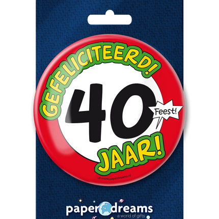 Button 40 jaar Verkeersbord 10,2cm