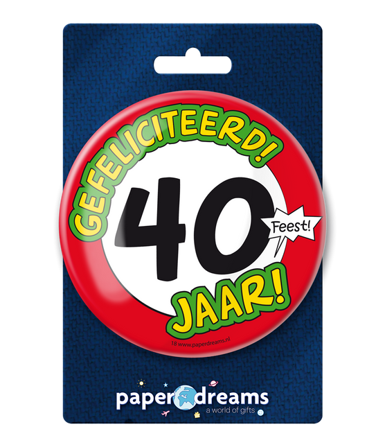 Button 40 jaar Verkeersbord 10,2cm