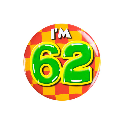 I'm 62 Button 62 Jaar 5,5cm