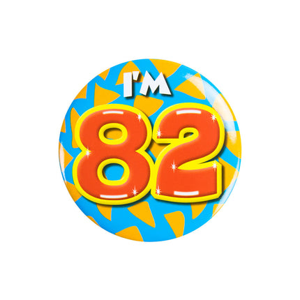 I'm 82 Button 82 Jaar 5,5cm