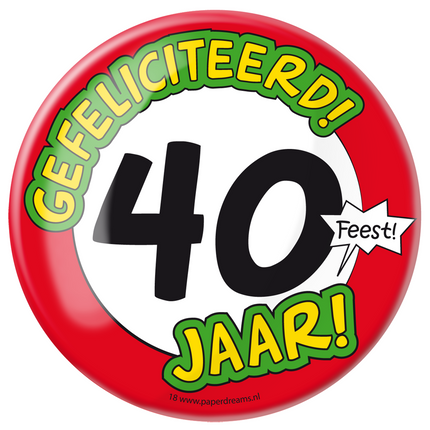 Button 40 jaar Verkeersbord 10,2cm