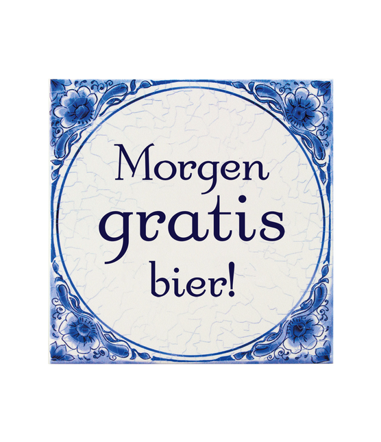 Tegels delfts blauw Morgen gratis bier 15cm