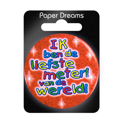 Button Ik Ben De Liefste Meter 5,5cm