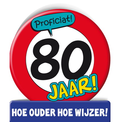 Verjaardagskaart 80 Jaar Verkeersbord 16,5cm