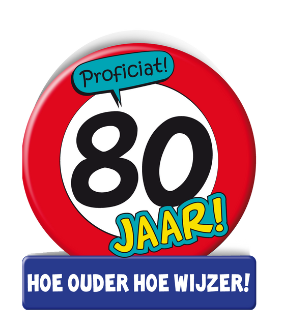 Verjaardagskaart 80 Jaar Verkeersbord 16,5cm