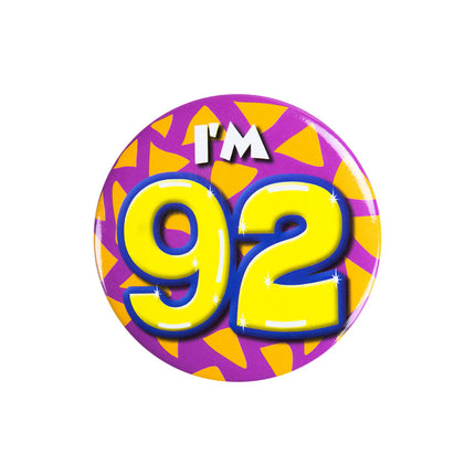 I'm 92 Button 92 Jaar 5,5cm