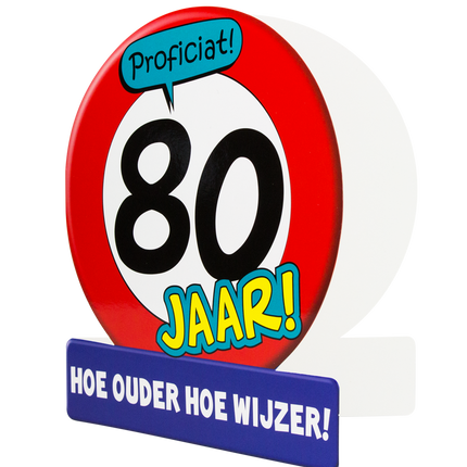 Verjaardagskaart 80 Jaar Verkeersbord 16,5cm