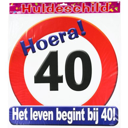 Deurbord 40 Jaar Verkeersbord 50cm